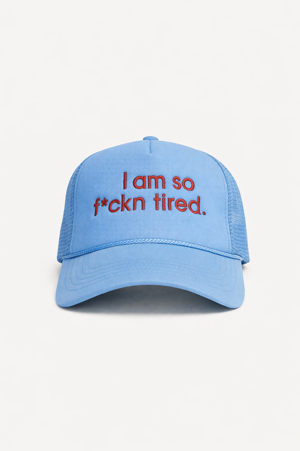 F*ckn Tired